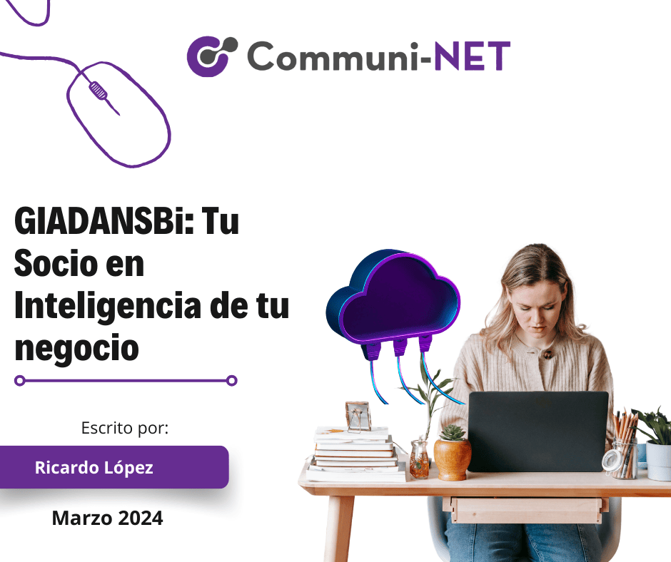 GIADANSBi: Tu Socio en Inteligencia de Negocios